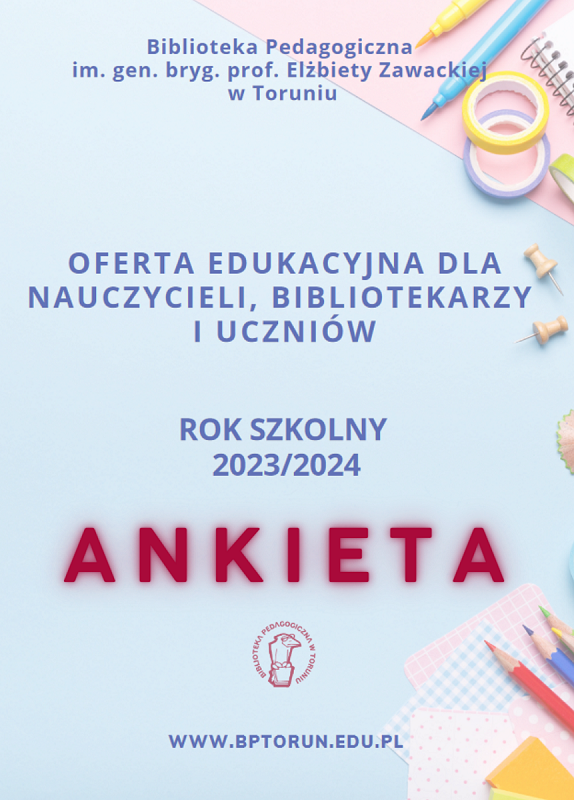 Oferta Edukacyjna Naszej Biblioteki Na Rok Szkolny 2023 2024 Ankieta