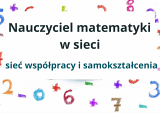 "Nauczyciel matematyki w sieci" - sprawozdanie ze spotkania 26 września 2022 r.