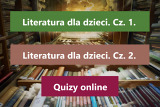 Tydzień Bibliotek - quizy online dotyczące literatury dla dzieci