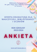Oferta edukacyjna naszej Biblioteki na rok szkolny 2023/2024 - ankieta