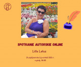 Spotkanie autorskie online z poetką - Lillą Latus