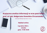 Krytyczna analiza informacji w erze post-faktu - wykład online