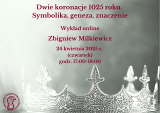 Dwie koronacje 1025 roku. Symbolika, geneza, znaczenie - wykład online