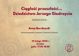 Ciągłość przeszłości… - Dziedzictwo Jerzego Giedroycia - wykład online