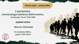 Z pamiętnika niemieckiego żołnierza Wehrmachtu. Grudziądz, Toruń 1939-1940 - wykład online