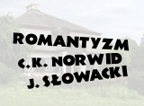 Romantyzm, C.K. Norwid, J. Słowacki - zestawienia bibliograficzne