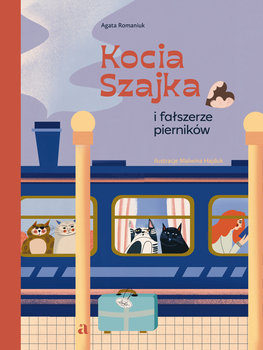 Na okładce: Rysunek przedstawiający koty w pociągu.
