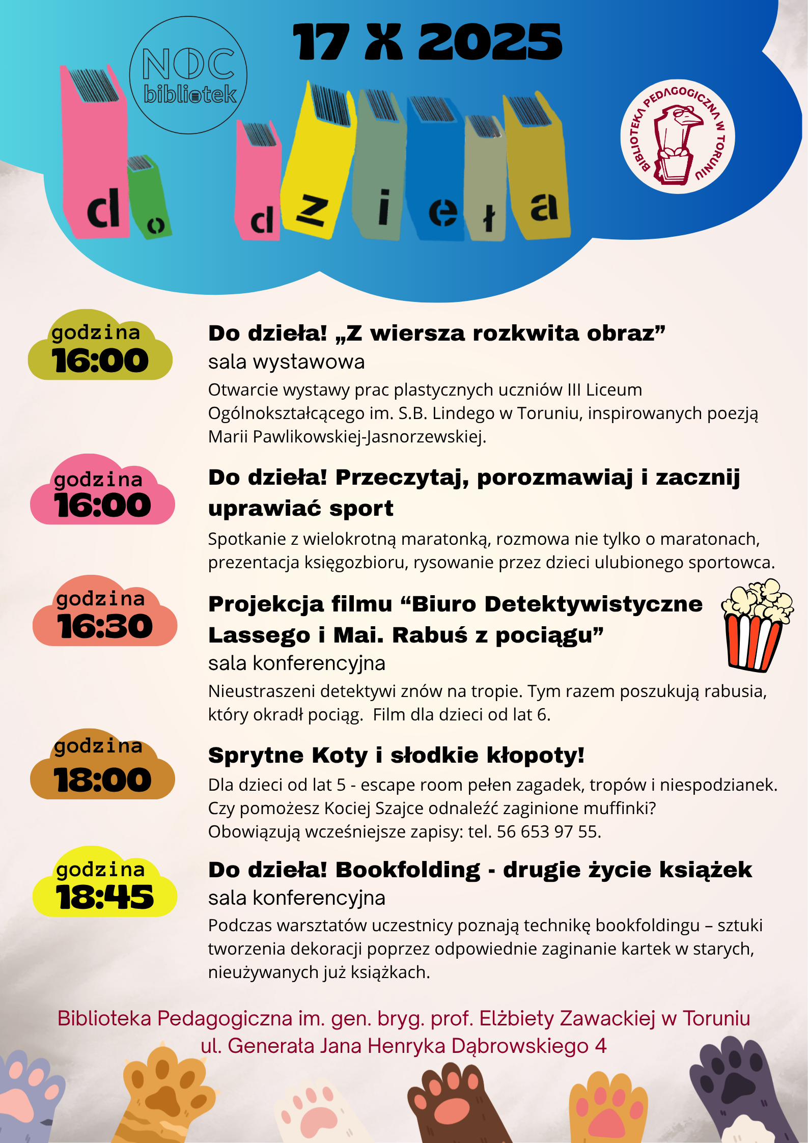 Plakat promujący Nc Bibliotek w Bibliotece Pedagogicznej w Toruniu.