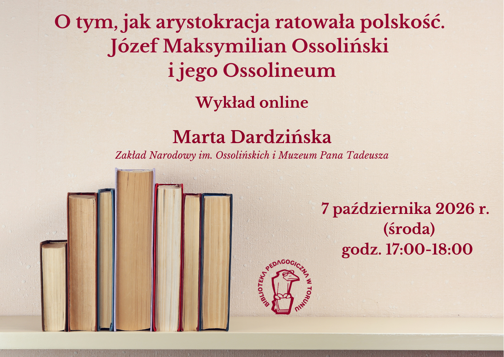 Plakat promujący wykład online organizowany przez Bibliotekę Pedagogiczną w&nbsp;Toruniu.