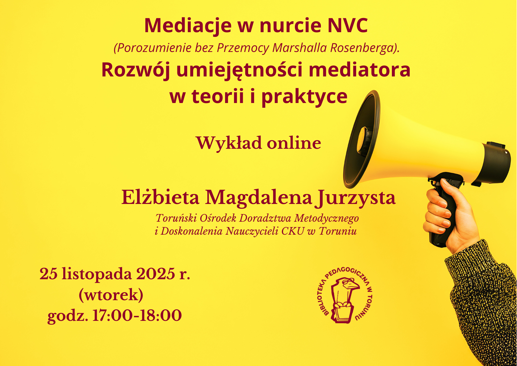 Plakat promujący wykład online w Bibliotece Pedagogicznej w Toruniu.