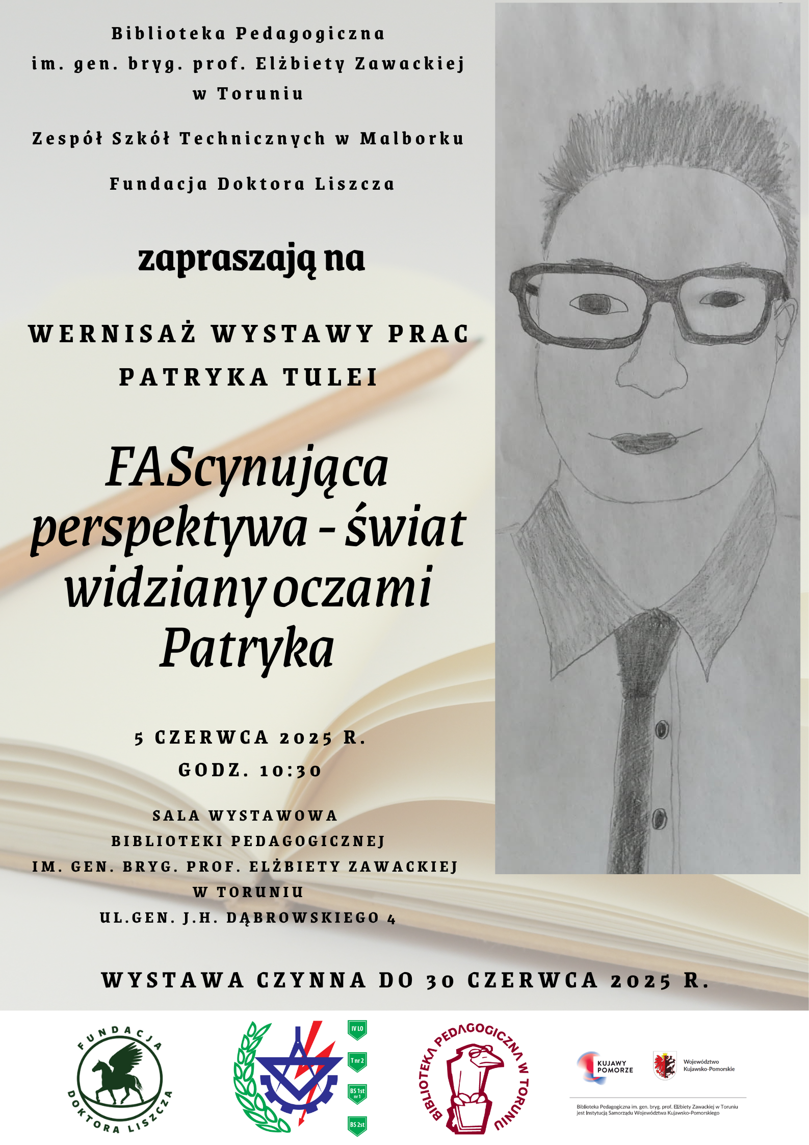 Plakat propujący wernisaż i wystawę Fascynująca perspektywa - świat